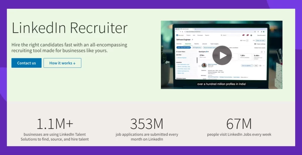 LinkedIn Recruiter connects you with the world's largest talent network