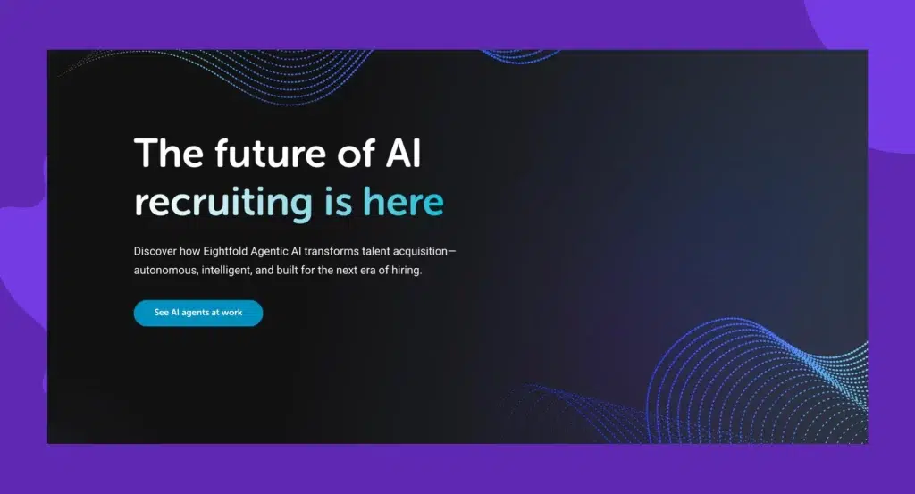 Eightfold AI uses deep learning to improve talent intelligence and hiring decisions.