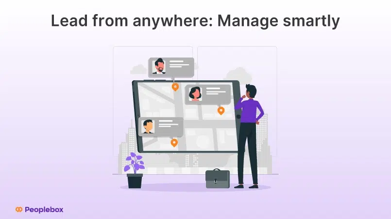 Lead from anywhere: Manage smartly