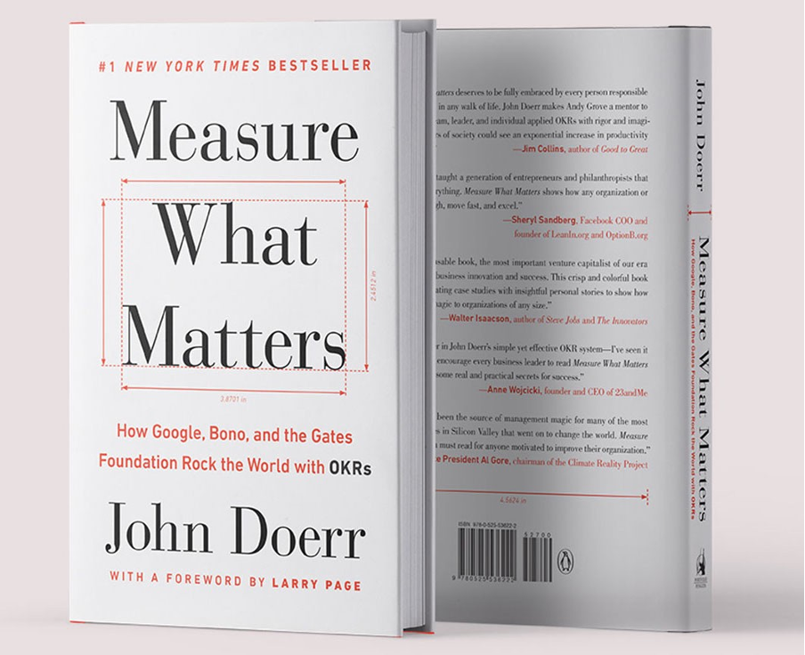 Measure What Matters by John Doerr