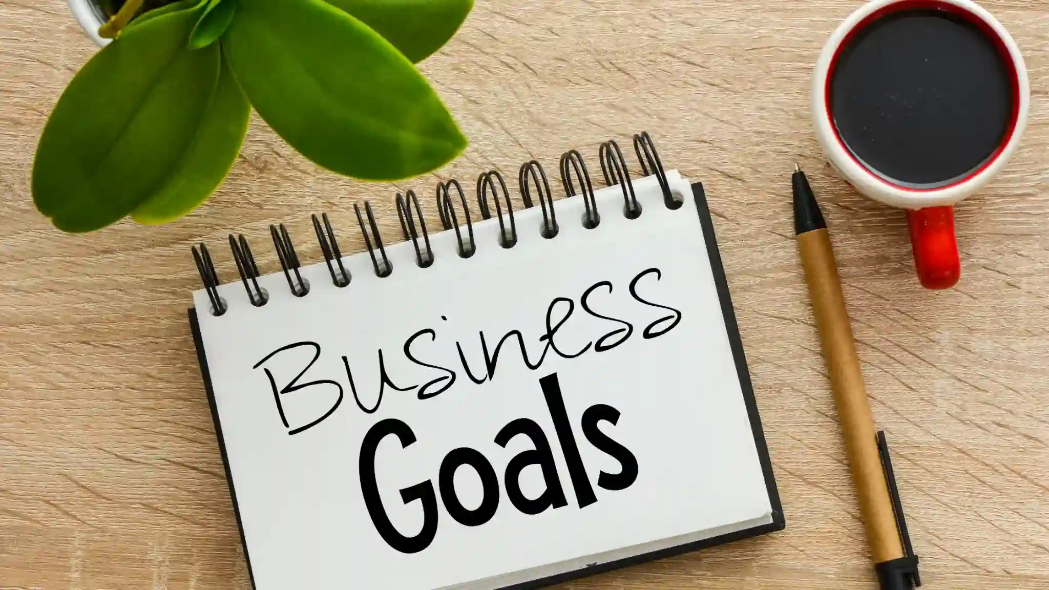 Business Goal Setting: A Key to Success