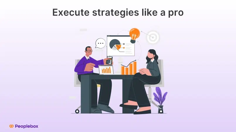 Execute strategies like a pro