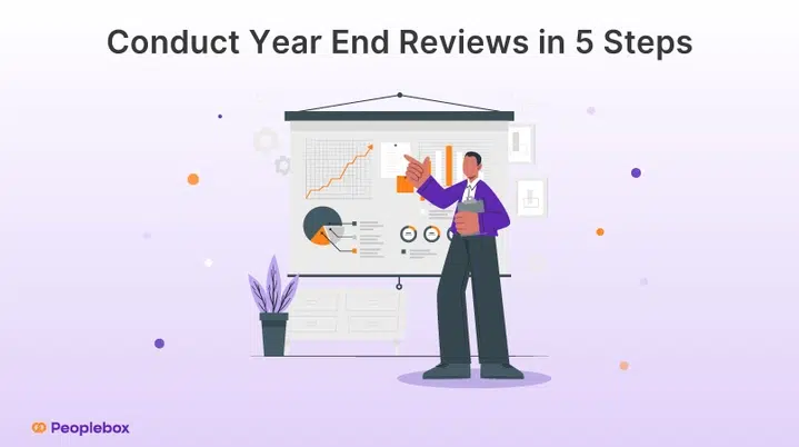 Conduct Year End Reviews in 5 Steps