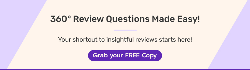 Comprehensive List of 360 Degree Performance Review Questions