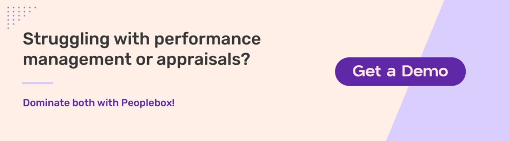 Conduct effective performance appraisals with Peoplebox