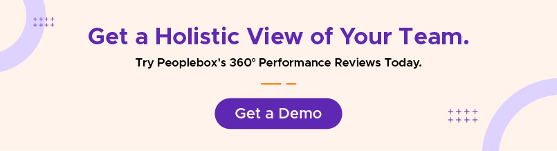 Conduct effective 360 degree reviews with Peoplebox