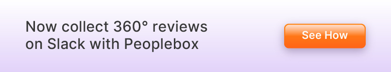 Collect 360-degree review on Slack with Peoplebox