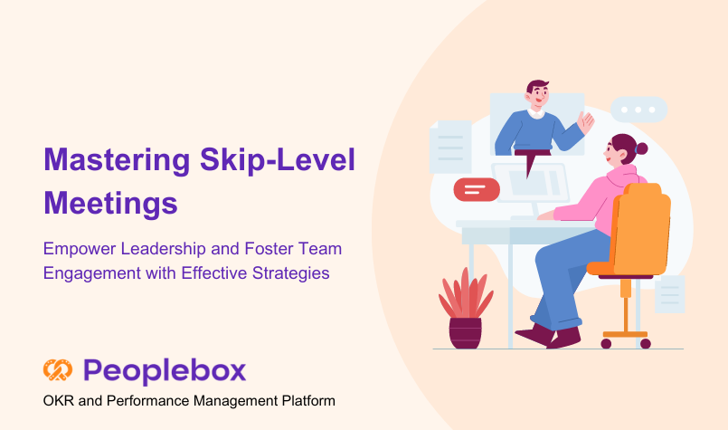 Guide to Skip Level Meetings