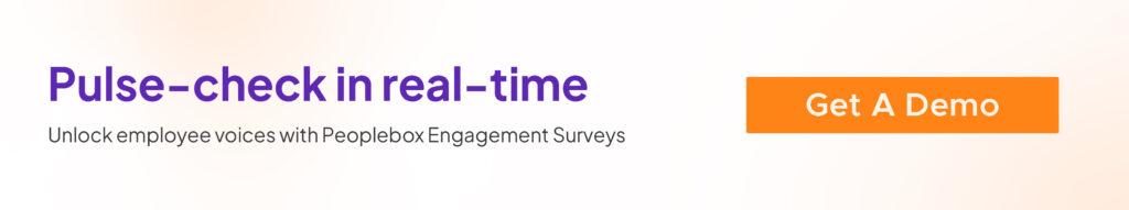 Unlock employee voices with Peoplebox Engagement Surveys