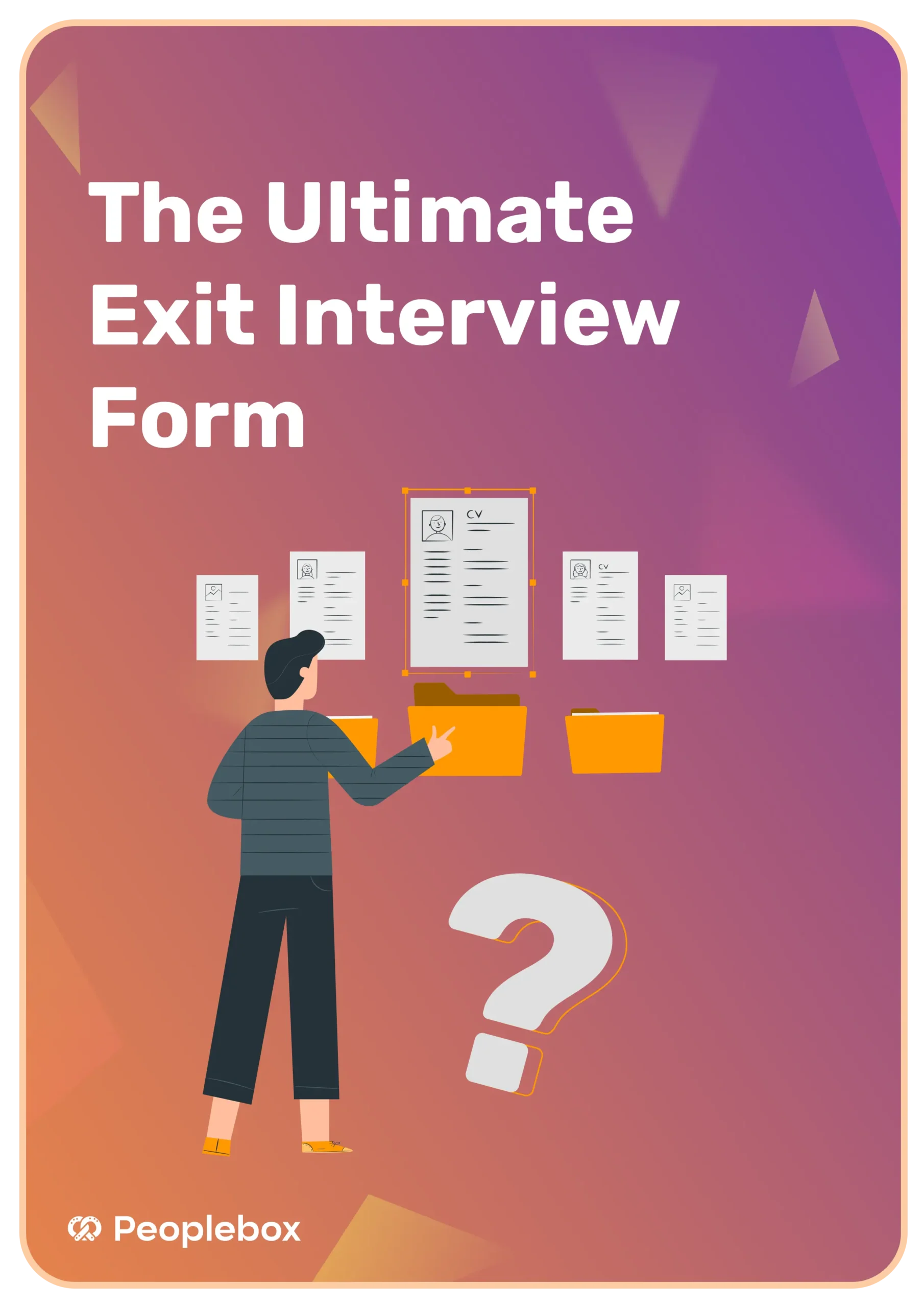 The Ultimate Exit Interview Form by Peoplebox