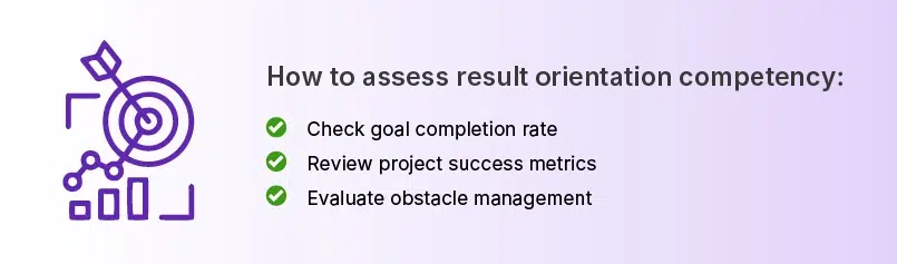 How to assess result orientation competency