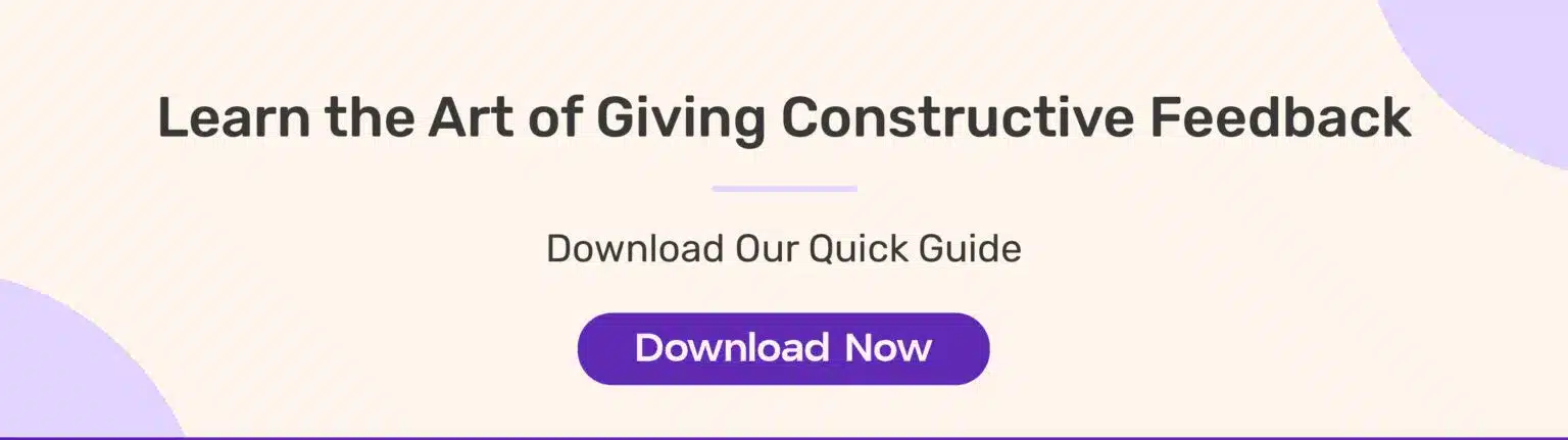 Learn how to give constructive feedback