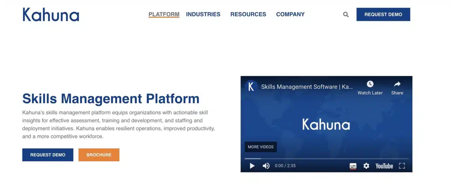 Kahuna Skills Management Platform website with the headline "Skills Management Platform" and a brief description of its features. A video player on the right displays the Kahuna logo and a play button. Navigation links include "PLATFORM," "INDUSTRIES," "RESOURCES," and "COMPANY," along with a "REQUEST DEMO" button.