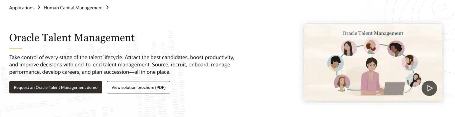 Oracle Talent Management webpage with the headline "Oracle Talent Management" and a description of the end-to-end talent management solution. Buttons to "Request an Oracle Talent Management demo" and "View solution brochure (PDF)" are visible. On the right, an illustration shows diverse people connected in a circle.
