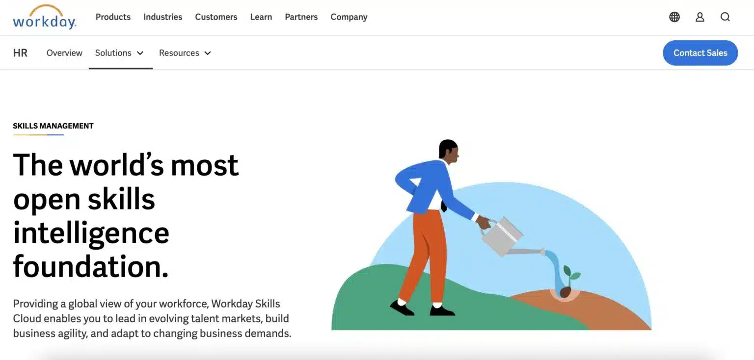 Workday Skills Management webpage with the headline "The world's most open skills intelligence foundation." An illustration on the right depicts a person with dark skin watering a growing plant. Navigation links for Workday products, industries, customers, learn, partners, and company are at the top, along with HR-specific navigation below. A "Contact Sales" button is in the upper right corner.